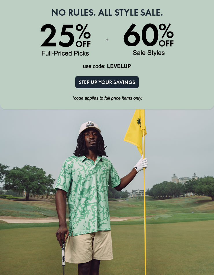 No Rules. All Style Sale.

25% Off Full-Priced Picks

+

60% Off Sale Styles 

use code: LEVELUP

STEP UP YOUR SAVINGS